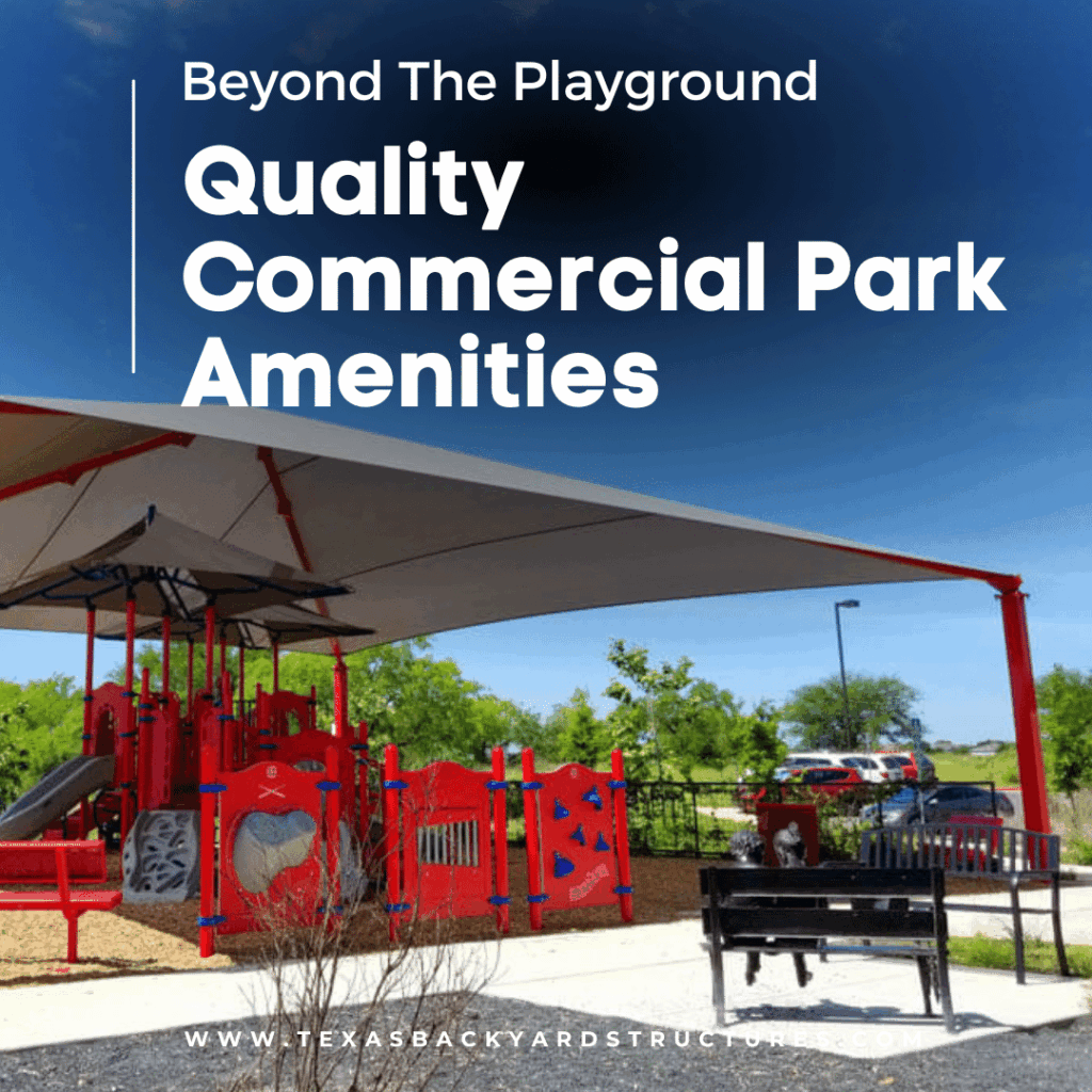 Commercial playground in Austin, Texas featuring benches, tables, and shade structures designed to enhance comfort, safety, and community use.